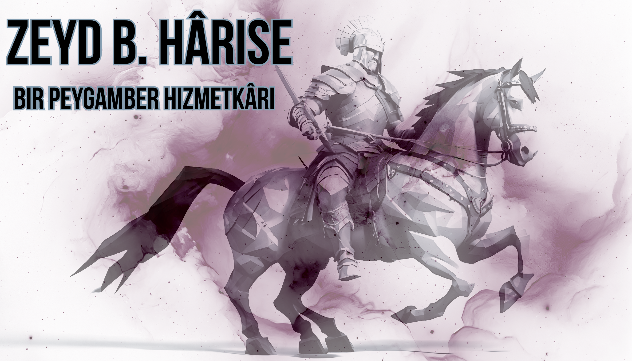 Sahabe Hayatları | Zeyd b. Harise'nin Hayatı